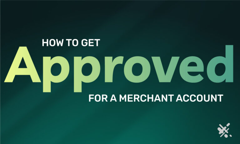 failproof-tip-to-get-approved-for-a-merchant-account-ecs-payments