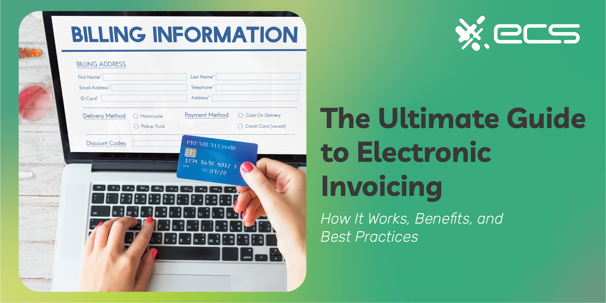 The Ultimate Guide to Electronic Invoicing: How It Works, Benefits, and Best Practices